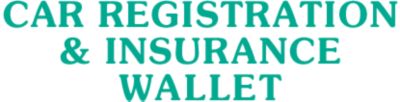 CAR REGISTRATION & INSURANCE WALLET