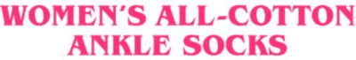 WOMEN’S ALL-COTTON ANKLE SOCKS