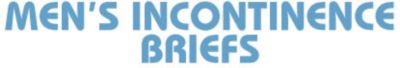 MEN’S INCONTINENCE BRIEFS