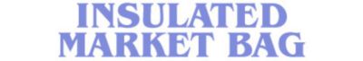 INSULATED MARKET BAG