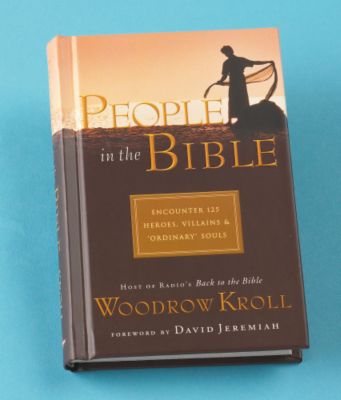 People In The Bible - Woodrow Kroll