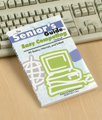 The Senior’s Guide to Easy Computing