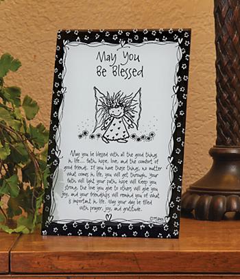 May You be Blessed Plaque
