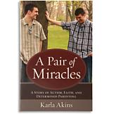 A Pair of Miracles - Karla Akins