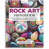 Rock Art Handbook - Samantha Sarles