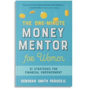 The One-Minute Money Mentor for Women - Deborah Smith Pegues, CPA, MBA