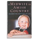 A Midwife in Amish Country - Kim Woodard Osterholzer