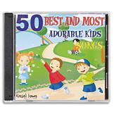 50 Best and Most Adorable Kids Songs - 2-CD Set