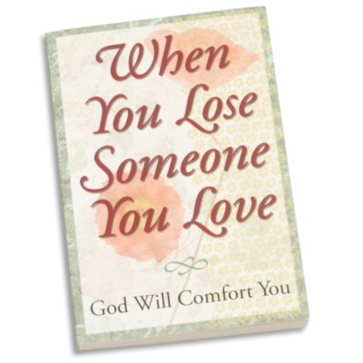 When You Lose Someone You Love Book