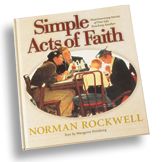 Simple Acts of Faith - Norman Rockwell