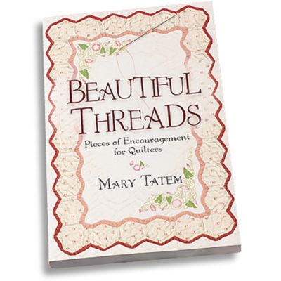 Beautiful Threads - Mary Tatem