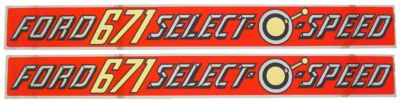 Ford 671 Select-O-Speed: Mylar Decal Hood Set