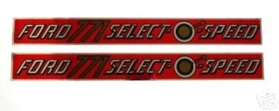 Pair Of Hood Decals For Ford 771 Select-O-Speed