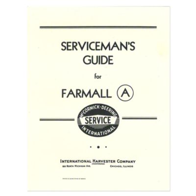 Farmall A Serviceman's Guide Manual