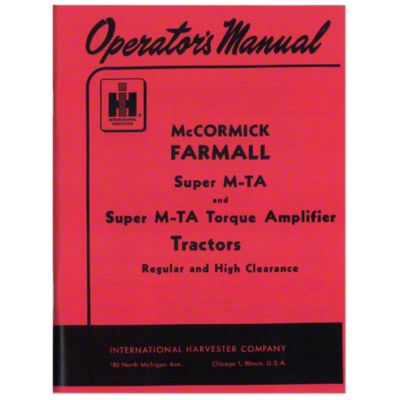 Operators Manual: Farmall Super MTA Gas