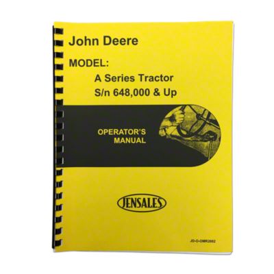 Operators Manual: Styled JD A (SN 648000 and up)