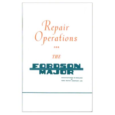 Fordson Major Service Manual Reprint