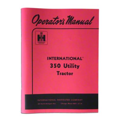 Operators Manual: IH 350 Utility (Gas / Lp)