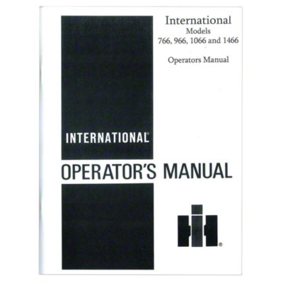 Operators Manual: IH 766, 966, 1066, 1466