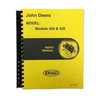 Parts Manual for JD 420 and 430, Tractors ONLY
