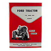 Operator Manual Reprint: Ford 701 &amp; 901 Series