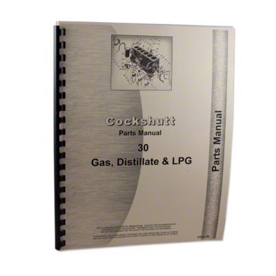Cockshutt 30, Co-Op E3, Gas. Kerosene, Lp, Parts Manual