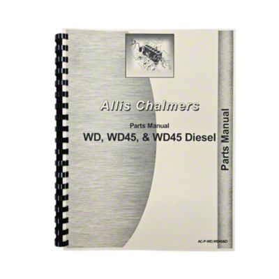Allis Chalmers WD, WD45  Parts Manual