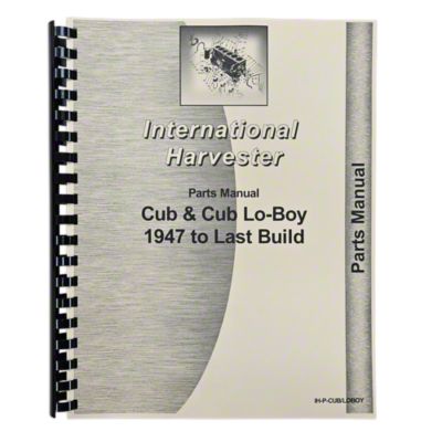 International Cub and Lo Boy Parts Manual