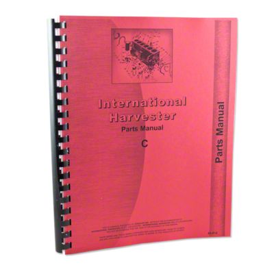 International Harvester Farmall C Tractor, Parts Manual