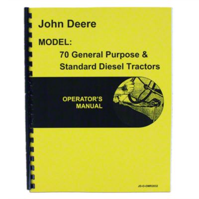 Operators Manual Reprint: JD 70 Diesel Pony Start