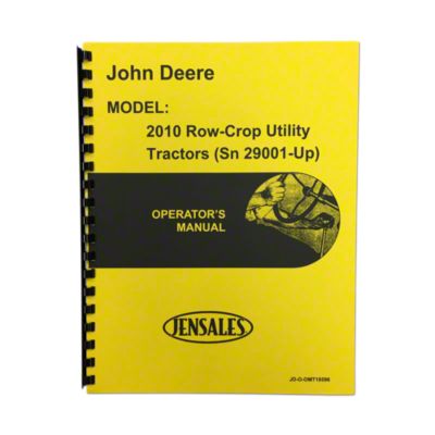 Operators Manual Reprint: JD 2010 Row Crop Serial Number 29001 and higher