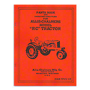 Parts and Operators Manual Reprint: Allis Chalmers RC