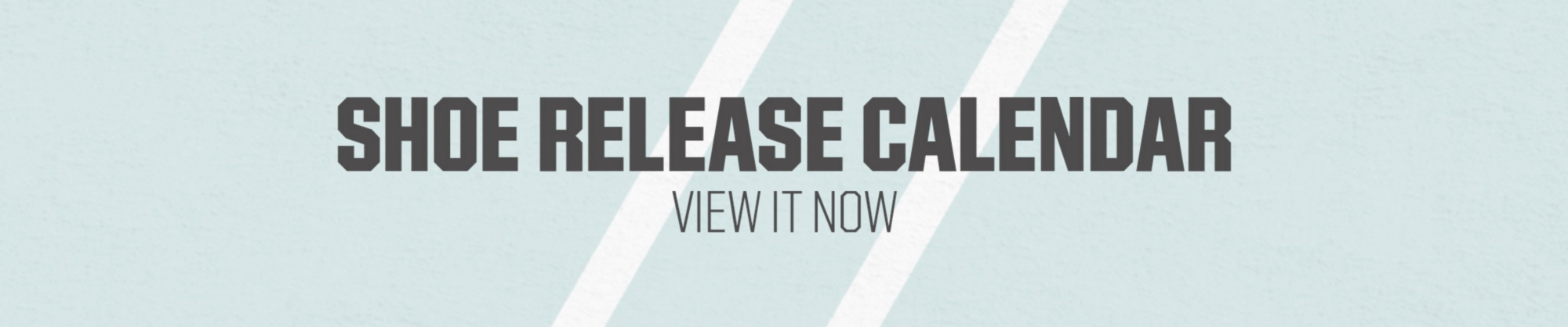 Footwear Release Calendar