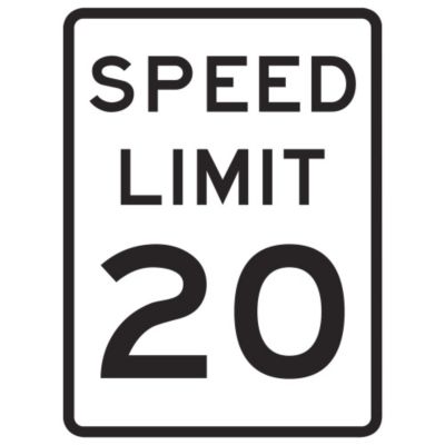 Tapco Traffic Sign - Hip Grade - Speed Limit 20 - Black/White - 18x24"