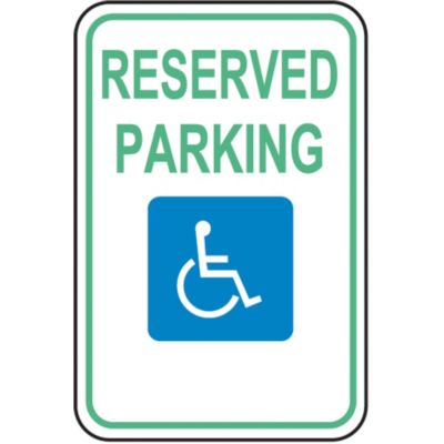 Tapco Traffic Sign - Hip Grade - Reserved Parking (Handicapped) - Green/White - 12x18"