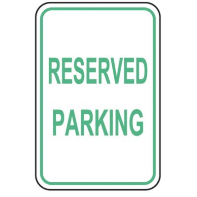 Tapco Traffic Sign - Hip Grade - Reserved Parking - Green/White - 12x18"