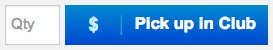 Example Pick up in Club Button