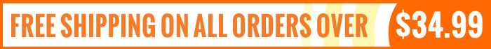 Free Shipping Over $34.99!