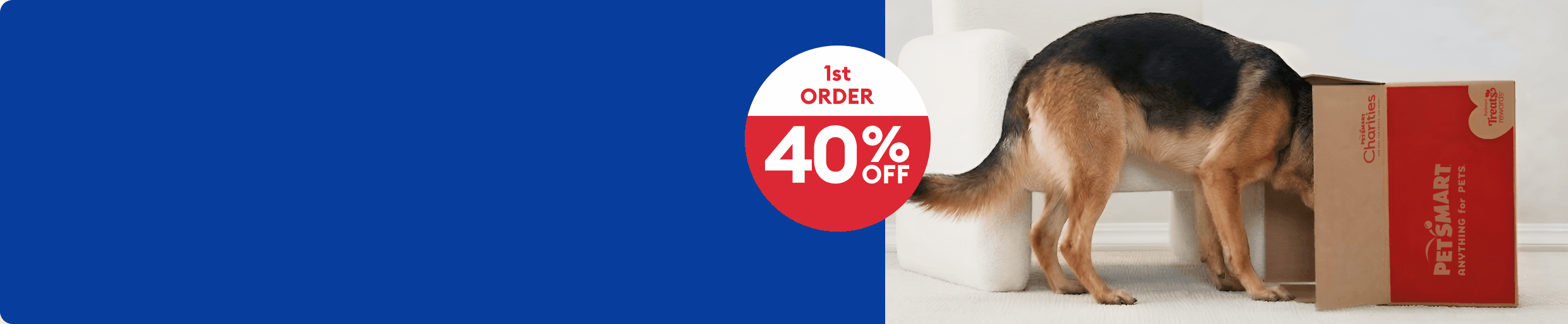 Dog poking their head in a PetSmart box with 1st order 40% OFF, 2nd order 20% OFF, 3rd order 10% OFF. Must complete 3rd order by 9/12