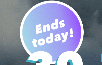 Ends today! 