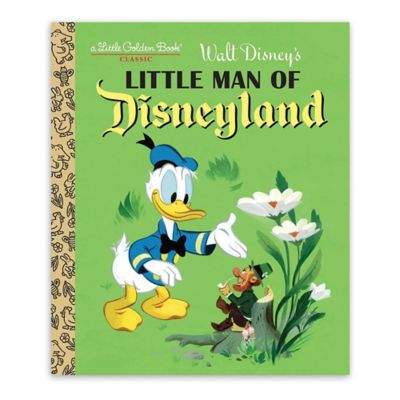 Buy Little Golden Book 174 Classic Walt Disney S Quot Little Man Of Disneyland Quot From Bed Bath Amp Beyond