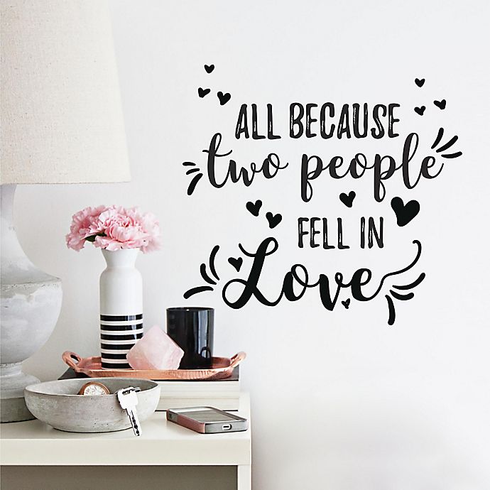 Roommates® All Because Two People Quote Wall Decals in Black