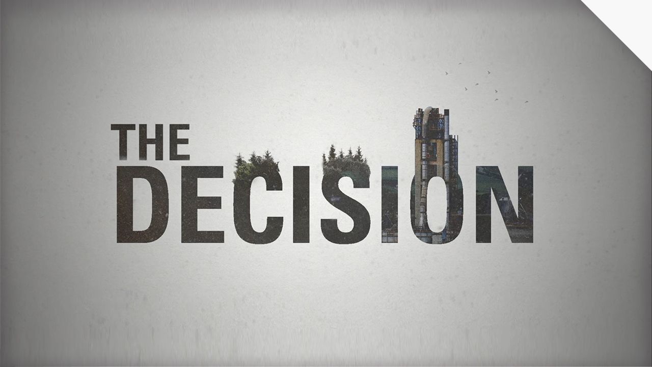 The Decision