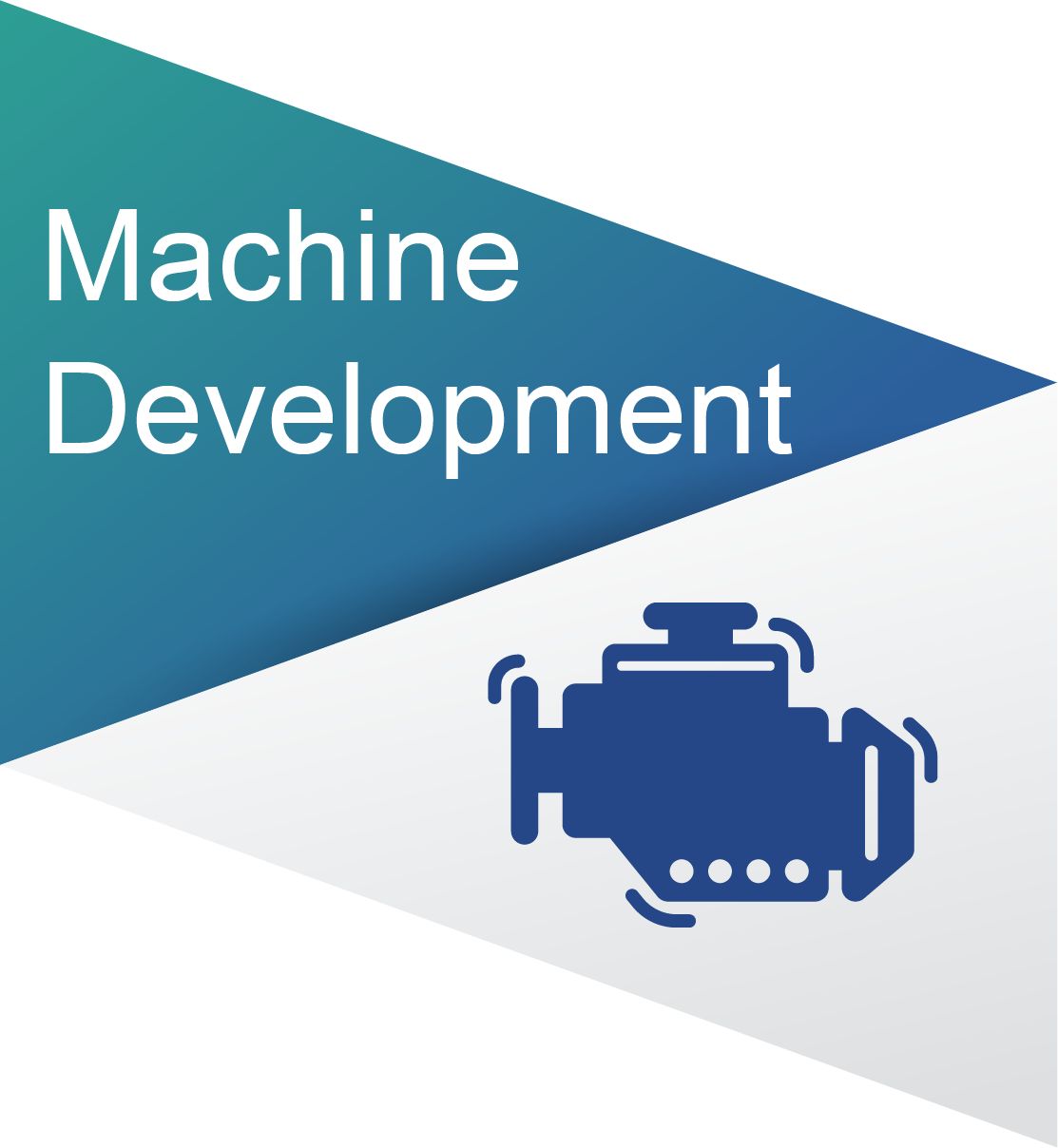 Machine Development