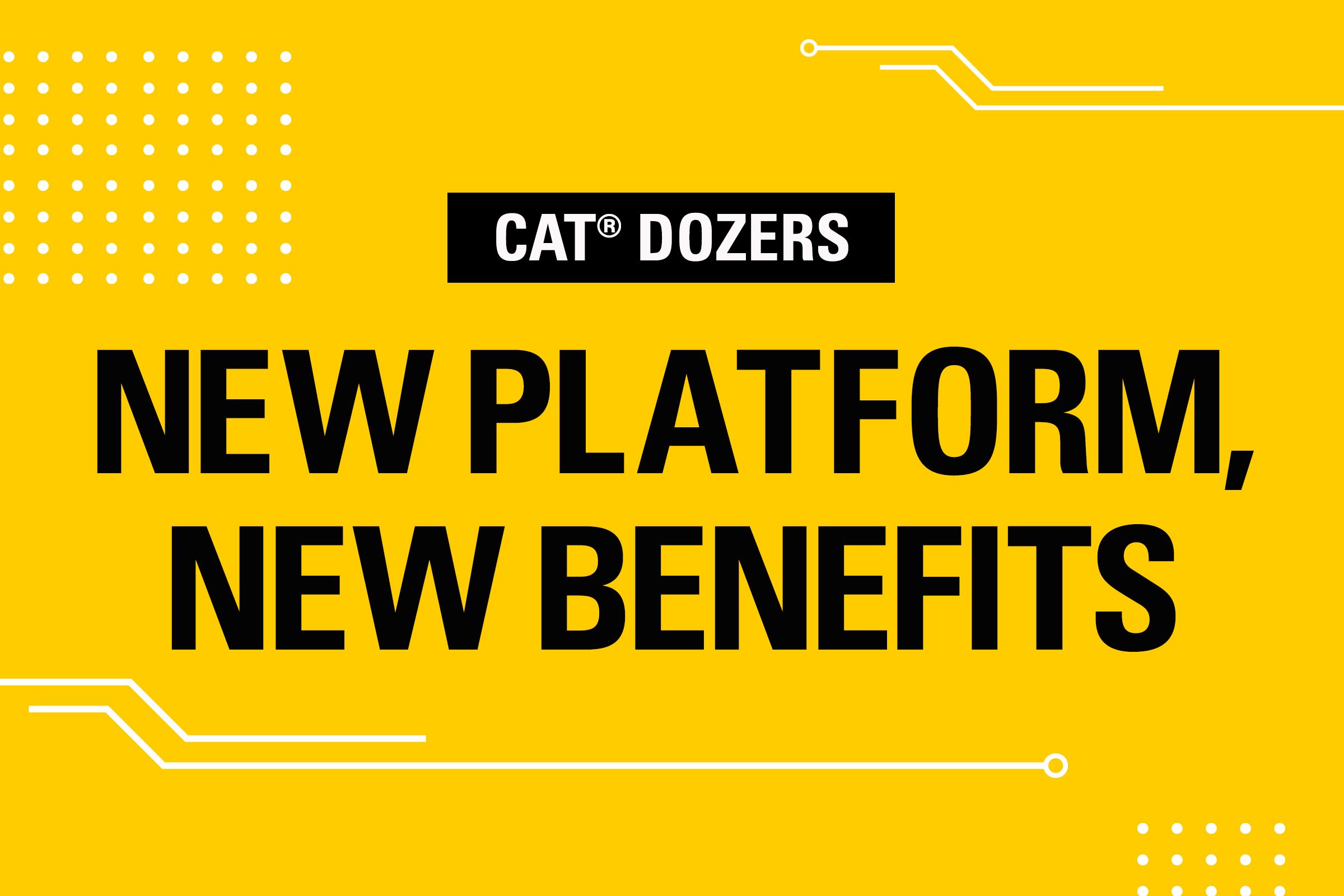 New Platform, New Benefits