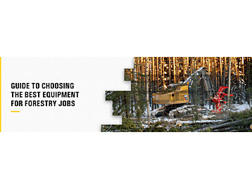 Guide To Choosing the Best Equipment for Forestry Jobs