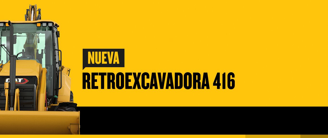 Nueva Retroexcavadora Cat 416