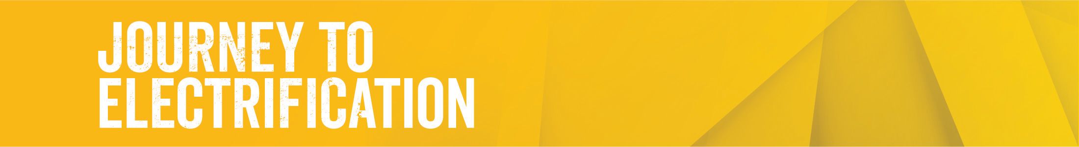 Journey to Electrification