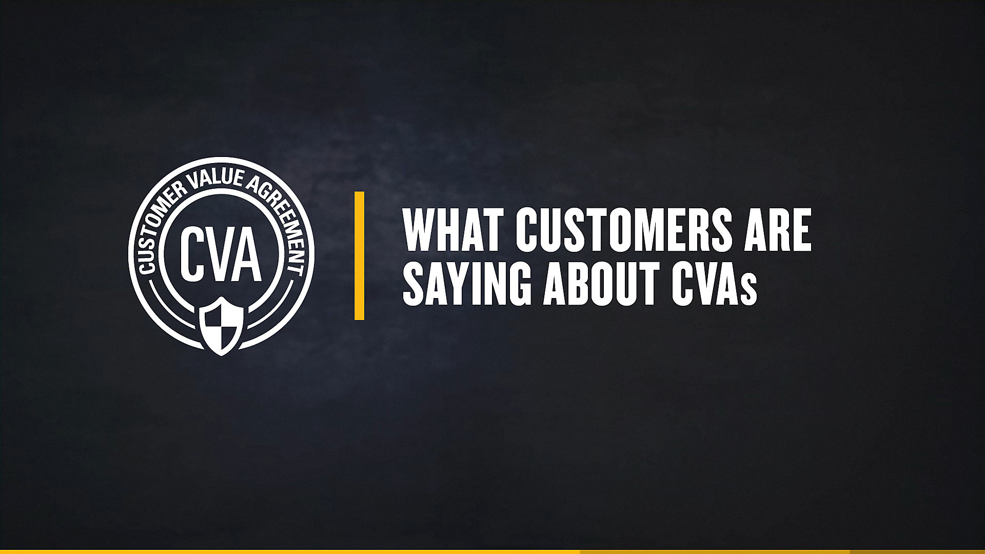 What Customers are Saying About CVA's