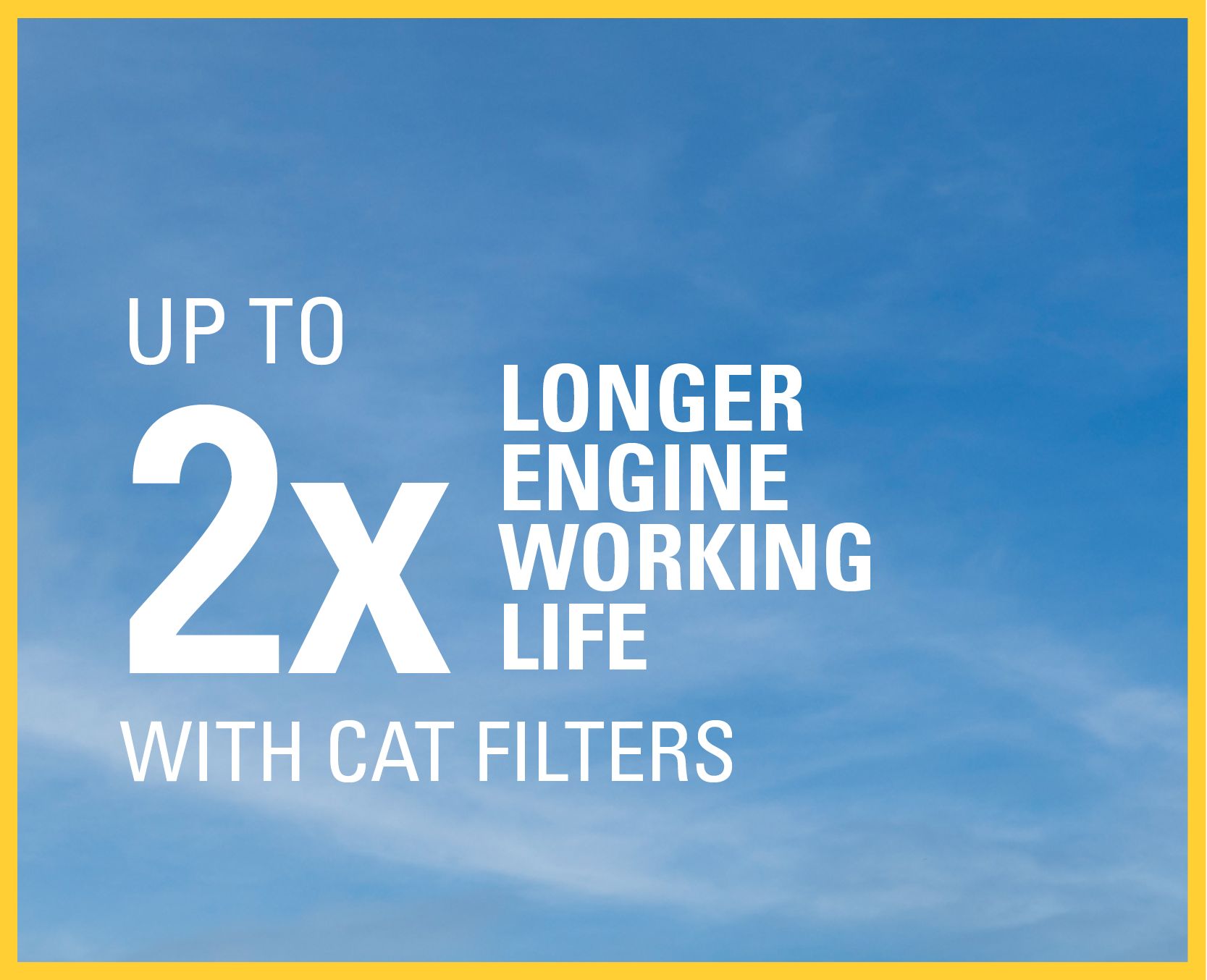 USP - up to 2x longer engine working life with Cat filters